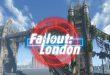 تاریخ عرضه بازی Fallout London مشخص شد